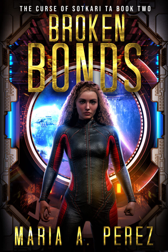 Broken Bonds, The Curse of Sotkari Ta, Book Two