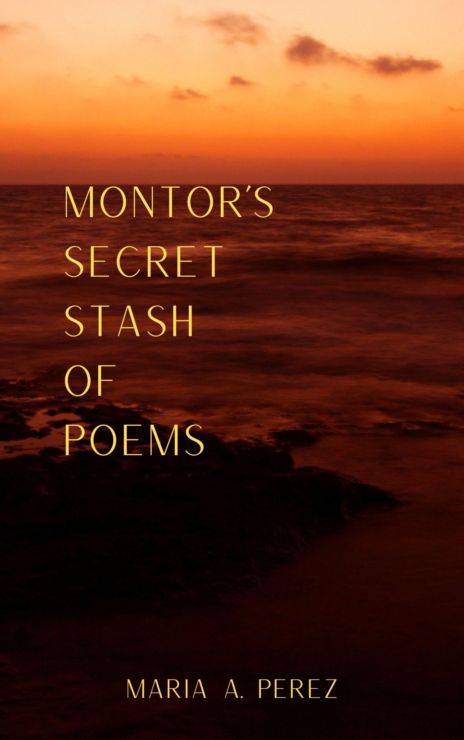 Montor’s Secret Stash of Poems, a companion poetry book to The Curse of Sotkari Ta series cover